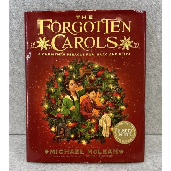 The Forgotten Carols A Christmas Miracle for Isaac and Eliza Hardcover With CD - Picture 9 of 9